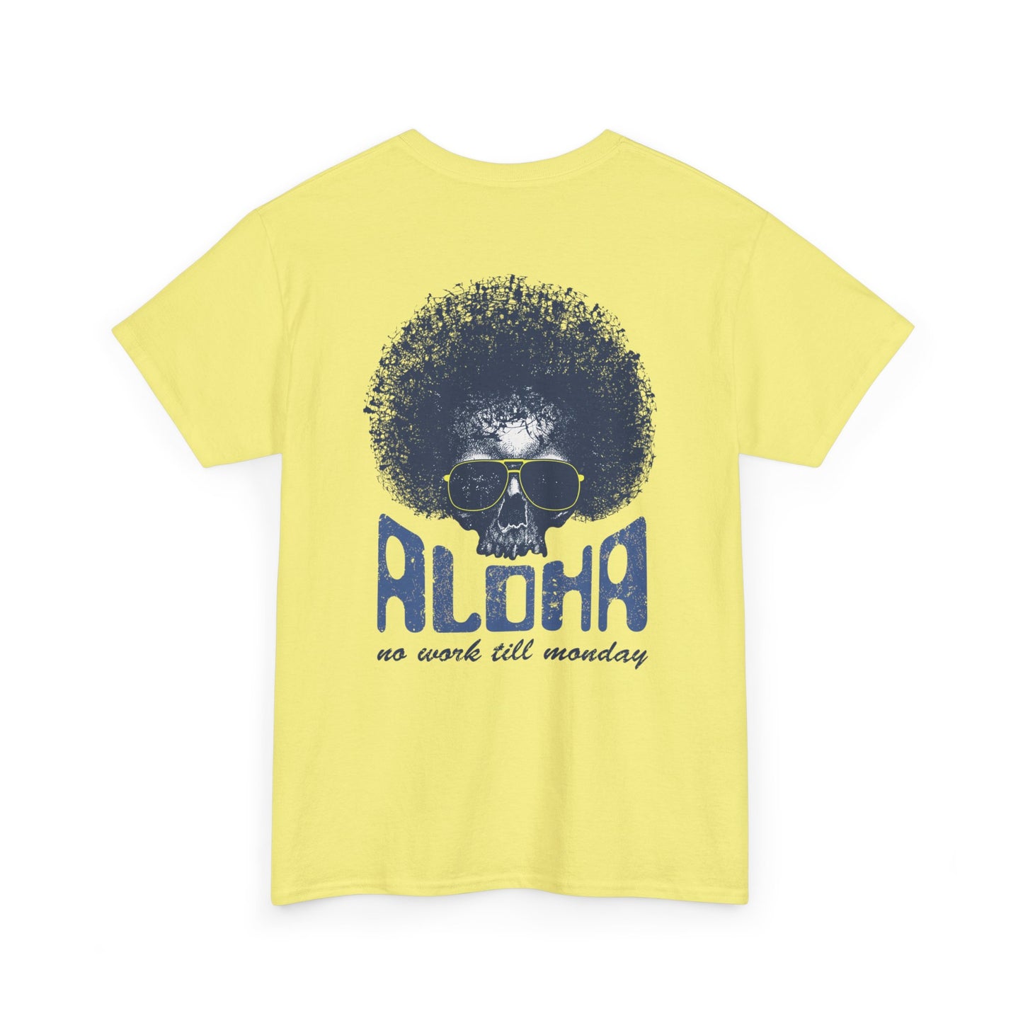 Aloha Surf Graphic Unisex Tee - No Work Till Monday