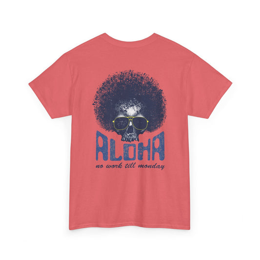Aloha Surf Graphic Unisex Tee - No Work Till Monday